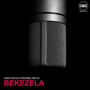 Giant Rats - Bekezela (Original Mix) Ft. Troshka The Dj
