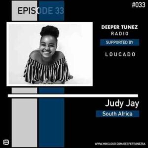 Judy Jay - Deeper Tunez Guest Mix #033 Mix Mp3