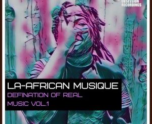 La-African Musique – Shapes & Energy (Main Groove Tech)