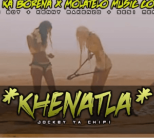 Oska Minda Ka Borena – Khenatla (Original) Ft. Molatelo Music Construction