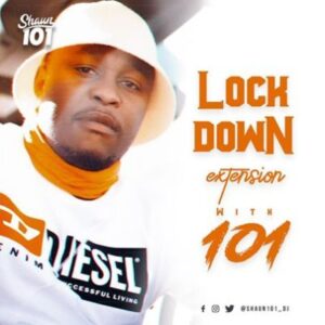 Shaun101 - Lockdown Extension With 101 Episode 8