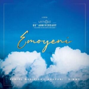 Sun-El Musician - Emoyeni Ft. Simmy & Khuzani