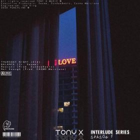 Tony X – Interlude Series (Season 1)