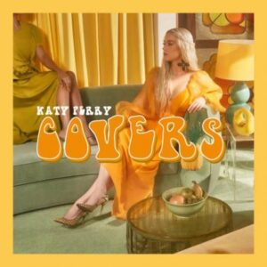 ALBUM: Katy Perry – Covers