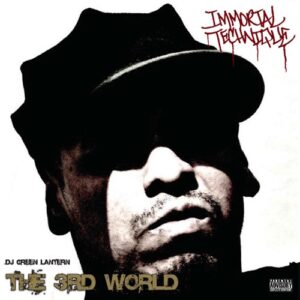 ALBUM: Immortal Technique - The 3rd World