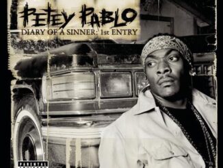 ALBUM: Petey Pablo - Diary of a Sinner: 1st Entry