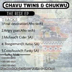 Chavu Twins - Mufasa (Original Mix) Ft. Chukwu & Dj Cider