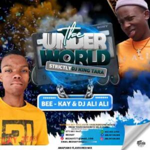 DJ Ali Ali – Underworld Mix vol.1 (Strictly King Tara) Ft. Dj Beekay