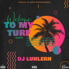 DJ LuHleR - Welcome To My Turf (Intro)