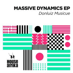 Donluiz Musicue – Massive Dynamics