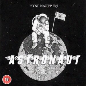 EP: Yung Nasty XVI - Astronaut