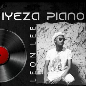 Leon Lee - Iyeza Ft. Kapzela Mr P
