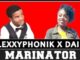Lexxyphonik - Marinator Ft. Dail