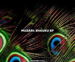 Muzari – Shauku (Original Mix)