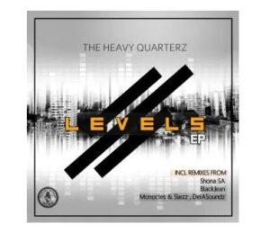 The Heavy Quarterz – Levels (BlackJean Ambient Remix)