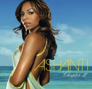 ALBUM: Ashanti - Chapter II