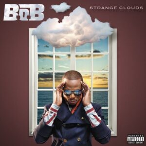 ALBUM: B.o.B - Strange Clouds