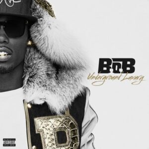 ALBUM: B.o.B - Underground Luxury