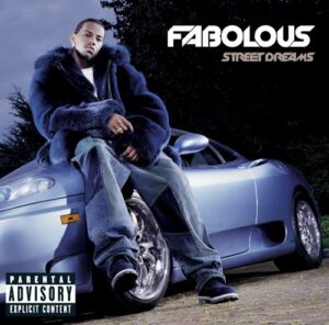 ALBUM: Fabolous - Street Dreams