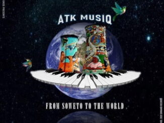 ATK MusiQ – From Soweto to the World