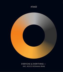 Atjazz – Everyone & Everything =