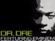 Dr. Dre – Forgot About Dre (feat. Eminem)