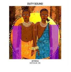 Duty Sound – Africa