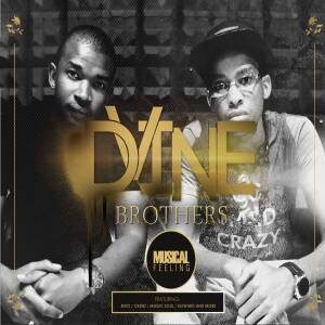 Dvine Brothers - Something About Ft. Ckenz Voucal