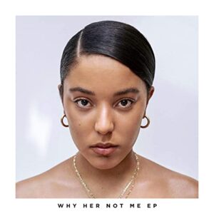 EP: Grace Carter - Why Her Not Me