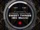 Eltonnick - Sweet Things Ft. Vivian Olang (Main Mix)