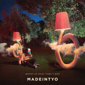 MadeinTYO – Money Up (feat. Toro y Moi)