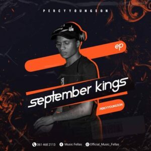 Music Fellas - September Kings Ft. Percy YoungSon