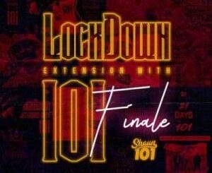 Shaun101 – Lockdown Extension With 101 Final Mix