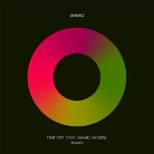 Simbad - Time Off (Remixes) Ft. Ammo Moses