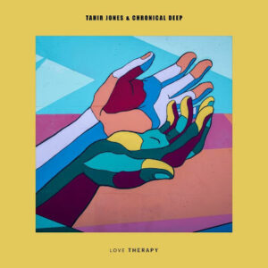 Tahir Jones - Love Therapy (Remastered) Ft. Chronical Deep