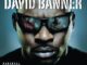 ALBUM: David Banner - The Greatest Story Ever Told