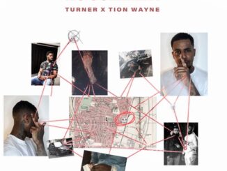 Turner & Tion Wayne – No Comment