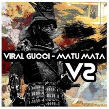 Viral Gucci - Matu Mata (Flaton Fox Mix)
