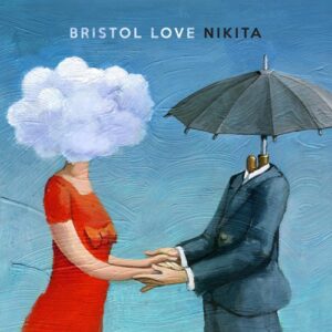 Bristol Love – Nikita