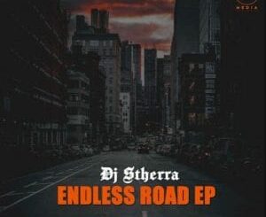 DJ Stherra – Endless Road Original Mix