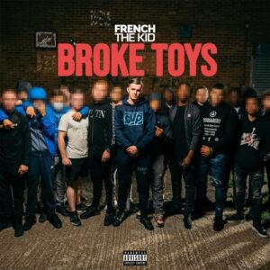 French-The-Kid-Broke-Toys-Mp3-Download