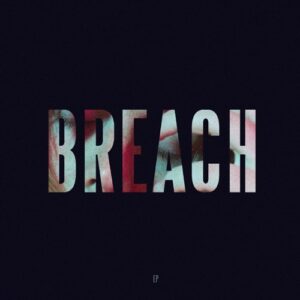 EP: Lewis Capaldi - Breach