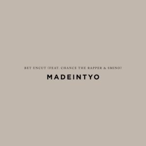 MadeinTYO – BET Uncut (feat. Chance the Rapper & Smino)