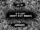 Ne-Yo, Jeremih & Shift K3Y – U 2 Luv (Shift K3Y Remix)