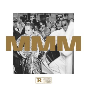 ALBUM: Puff Daddy & The Family – MMM