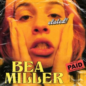 ALBUM: Bea Miller – elated!