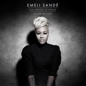 ALBUM: Emeli Sandé – Our Version of Events (Deluxe Edition)