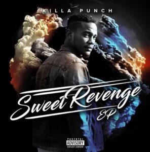 Killa Punch – Sweet Revenge