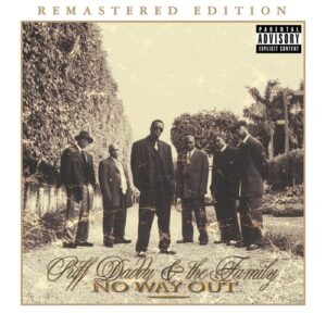 ALBUM: Puff Daddy & The Family – No Way Out (Remastered Edition)