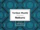 TorQue MuziQ – Nakuru (Original Mix)
